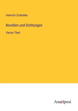 Novellen und Dichtungen