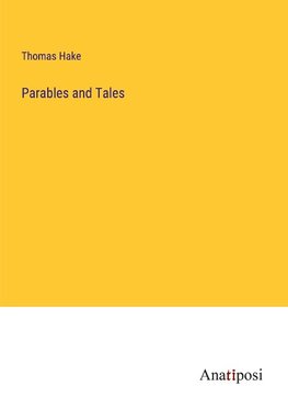 Parables and Tales