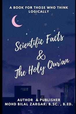 Scientific Facts & The Holy Qur'an