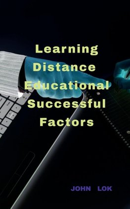 Learning Distance  Learning Successful Factors