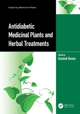 Antidiabetic Medicinal Plants and Herbal Treatments