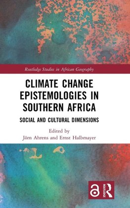 Climate Change Epistemologies in Southern Africa