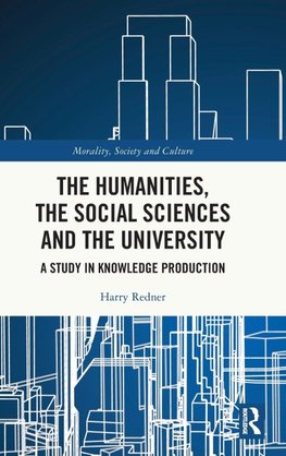 The Humanities, the Social Sciences and the University