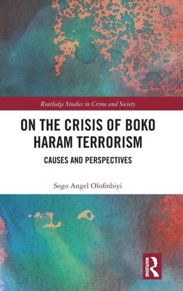 On the Crisis of Boko Haram Terrorism