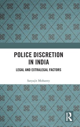 Police Discretion in India