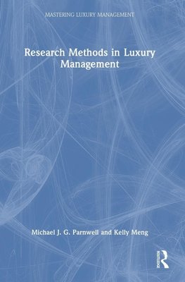 Research Methods in Luxury Management