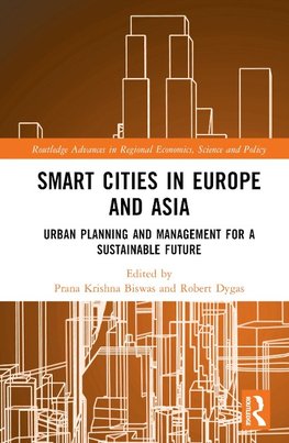 Smart Cities in Europe and Asia