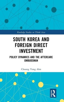 South Korea and Foreign Direct Investment