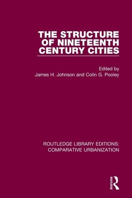 The Structure of Nineteenth Century Cities