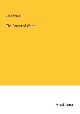 The Forms of Water