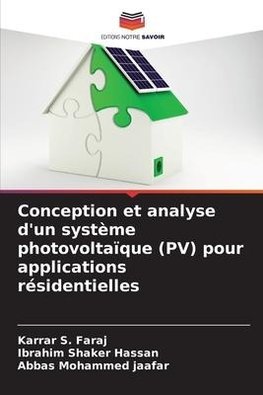 Conception et analyse d'un système photovoltaïque (PV) pour applications résidentielles