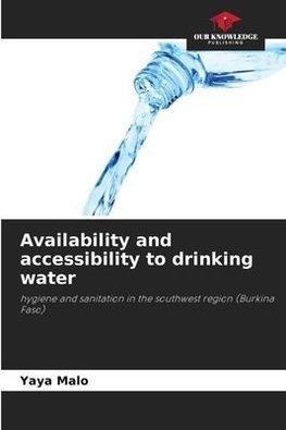 Availability and accessibility to drinking water