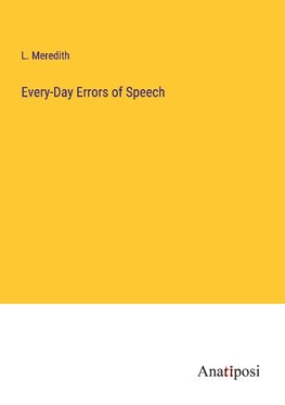 Every-Day Errors of Speech