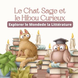 Le Chat Sage et le Hibou Curieux