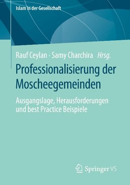 Professionalisierung der Moscheegemeinden