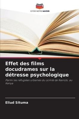 Effet des films docudrames sur la détresse psychologique