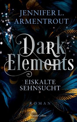 Dark Elements 2 - Eiskalte Sehnsucht