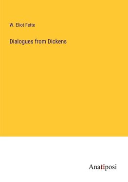 Dialogues from Dickens