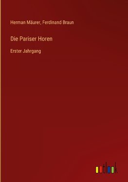 Die Pariser Horen