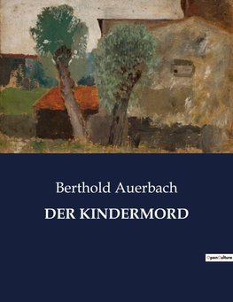 DER KINDERMORD