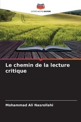 Le chemin de la lecture critique