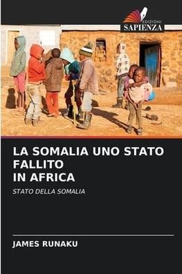 LA SOMALIA UNO STATO FALLITO IN AFRICA