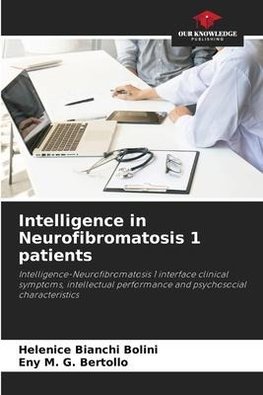 Intelligence in Neurofibromatosis 1 patients