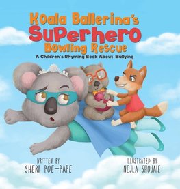 Koala Ballerina's Superhero Bowling Rescue