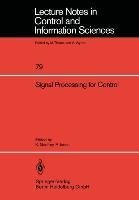 Signal Processing for Control