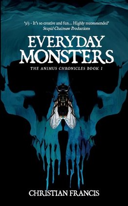 Everyday Monsters