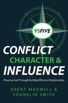 95Five Conflict, Character & Influence