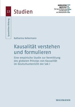 Kausalsätze verstehen und formulieren