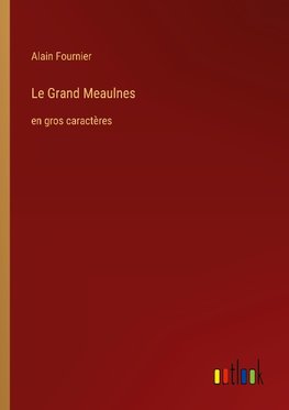 Le Grand Meaulnes