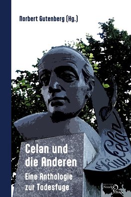 Celan und die Anderen