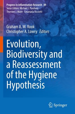 Evolution, Biodiversity and a Reassessment of the Hygiene Hypothesis