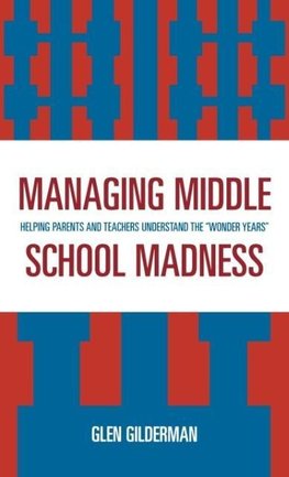 Managing Middle School Madness