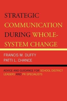 Strategic Communication During Whole-System Change