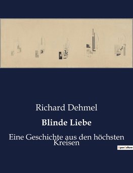 Blinde Liebe