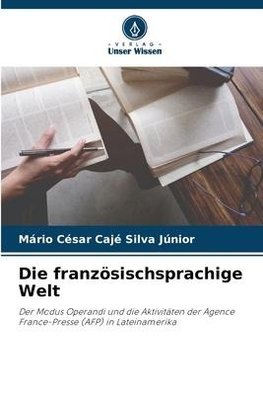 Die französischsprachige Welt