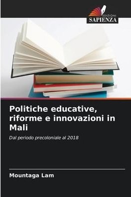 Politiche educative, riforme e innovazioni in Mali