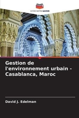 Gestion de l'environnement urbain - Casablanca, Maroc