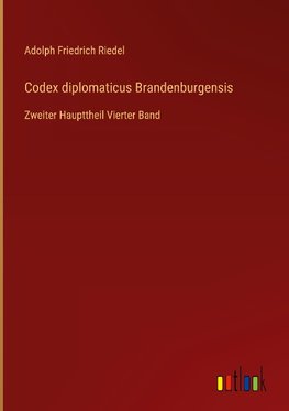 Codex diplomaticus Brandenburgensis