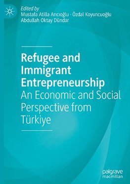 Refugee and Immigrant Entrepreneurship