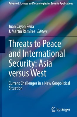 Threats to Peace and International Security: Asia versus West