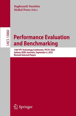 Performance Evaluation and Benchmarking