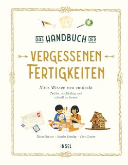 Das Handbuch der vergessenen Fertigkeiten