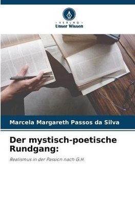 Der mystisch-poetische Rundgang: