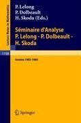 Séminaire d'Analyse P. Lelong - P. Dolbeault - H. Skoda