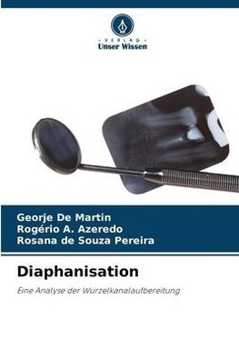 Diaphanisation