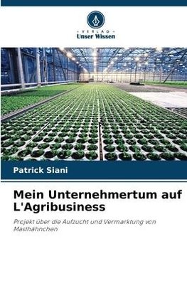 Mein Unternehmertum auf L'Agribusiness